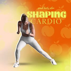 Shaping Cardio