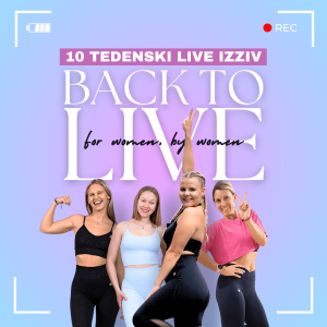 Back to LIVE - 10 tedenski live izziv
